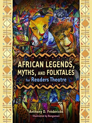 cover image of African Legends, Myths, and Folktales for Readers Theatre
